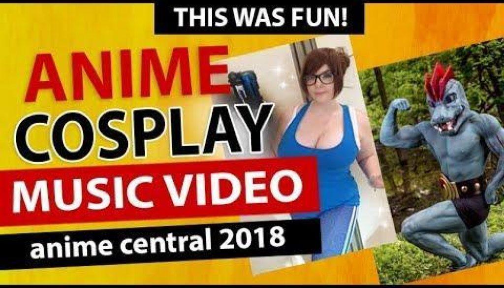 Anime Convention Cosplay Music Video: Anime Central 2018