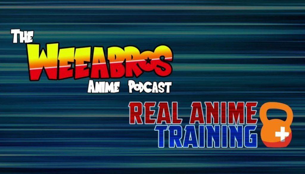 Weeabros Anime Podcast – Can Health, Fitness, and Weight Loss Come From Training Like Saitama?