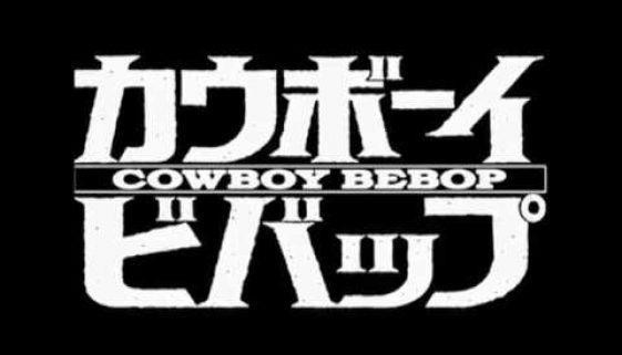 fan made Cowboy Bebop trailer