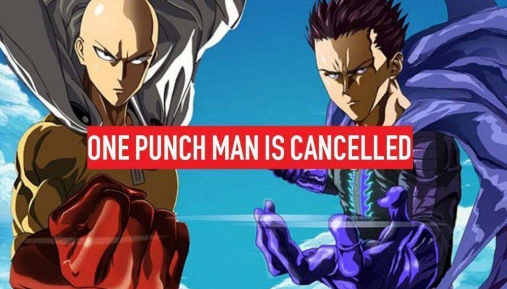 ONE PUNCH MAN IS CANCELLED ? – ANIME3 (ANIME NEWS)