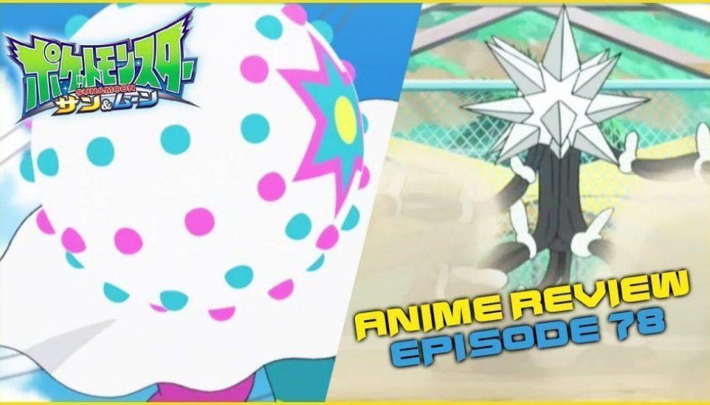 BOOM BOOM CRACKLE! RADIAL EDGE STORM! – Pokémon Sun & Moon Anime Review Ep 78 [Domin0]