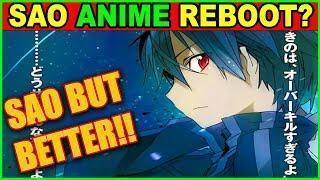 Sword Art Online Season 3 REBOOT! WHY NOT POSSIBLE! SAO Season 3 NOT REBOOT – Anime News