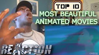 Top 10 Most Beautiful Animated Movies of All Time – REACTION!