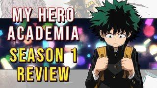 MY HERO ACADEMIA Season 1 Review