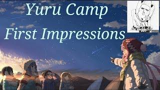 Yuru Camp: First Impressions