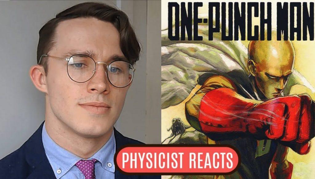 Physicist-Reacts-to-One-Punch-Man