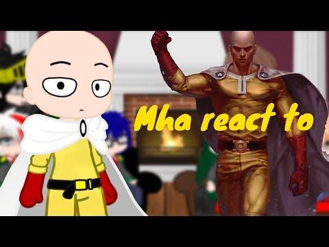 Mha-react-to-One-Punch-Man-Mostly-Saitama-read-the-description-afterbefore-watching-the-video