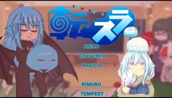 Anime-characters-react-to-Rimuru-TempestPart-11Read-desc-plz